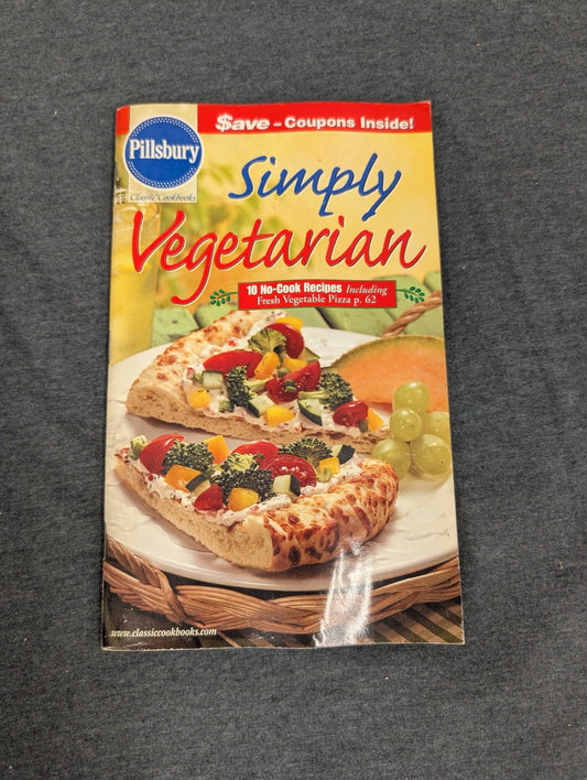 Pillsbury Simply Vegetarian Classic Cookbooks #258 August 2002 Magazine