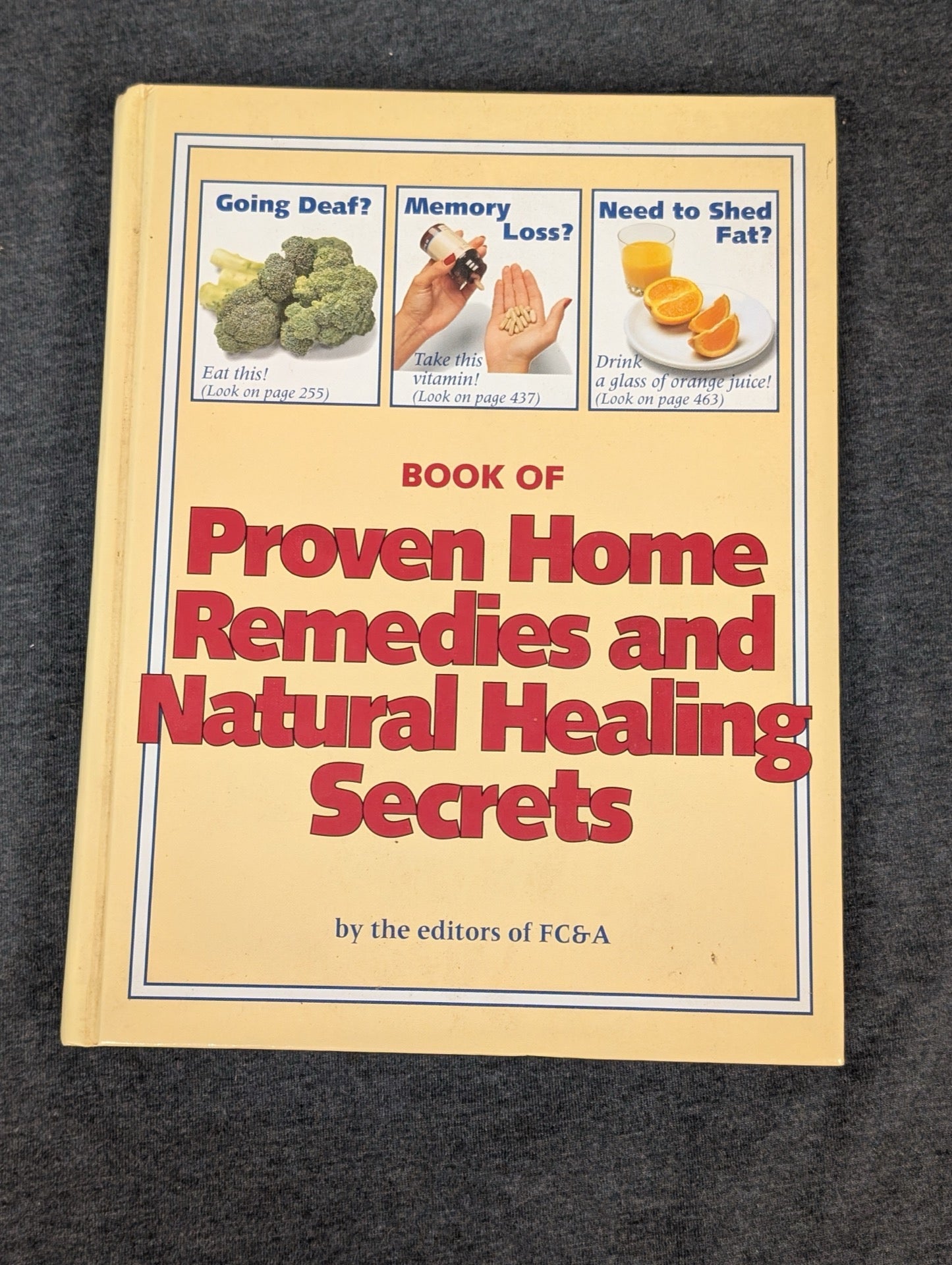 Cover of Book of Proven Home Remedies and Natural Healing Secrets with images of broccoli, vitamins, and oranges.