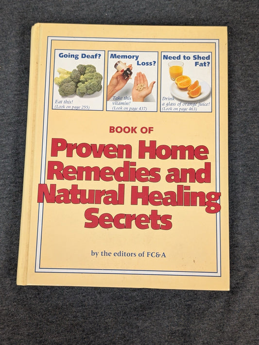 Cover of Book of Proven Home Remedies and Natural Healing Secrets with images of broccoli, vitamins, and oranges.