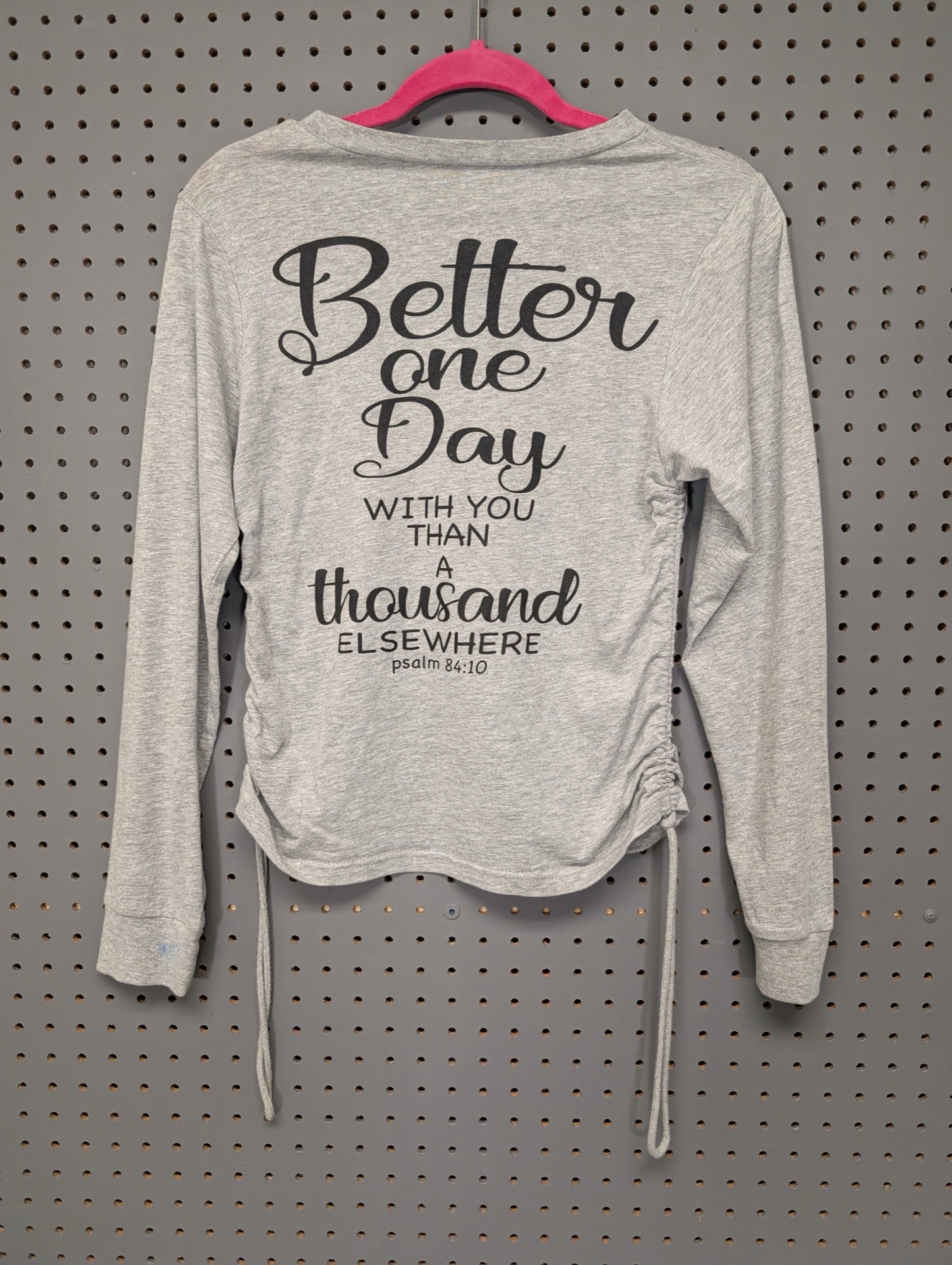 Back of grey On Fire top with Psalm 84:10