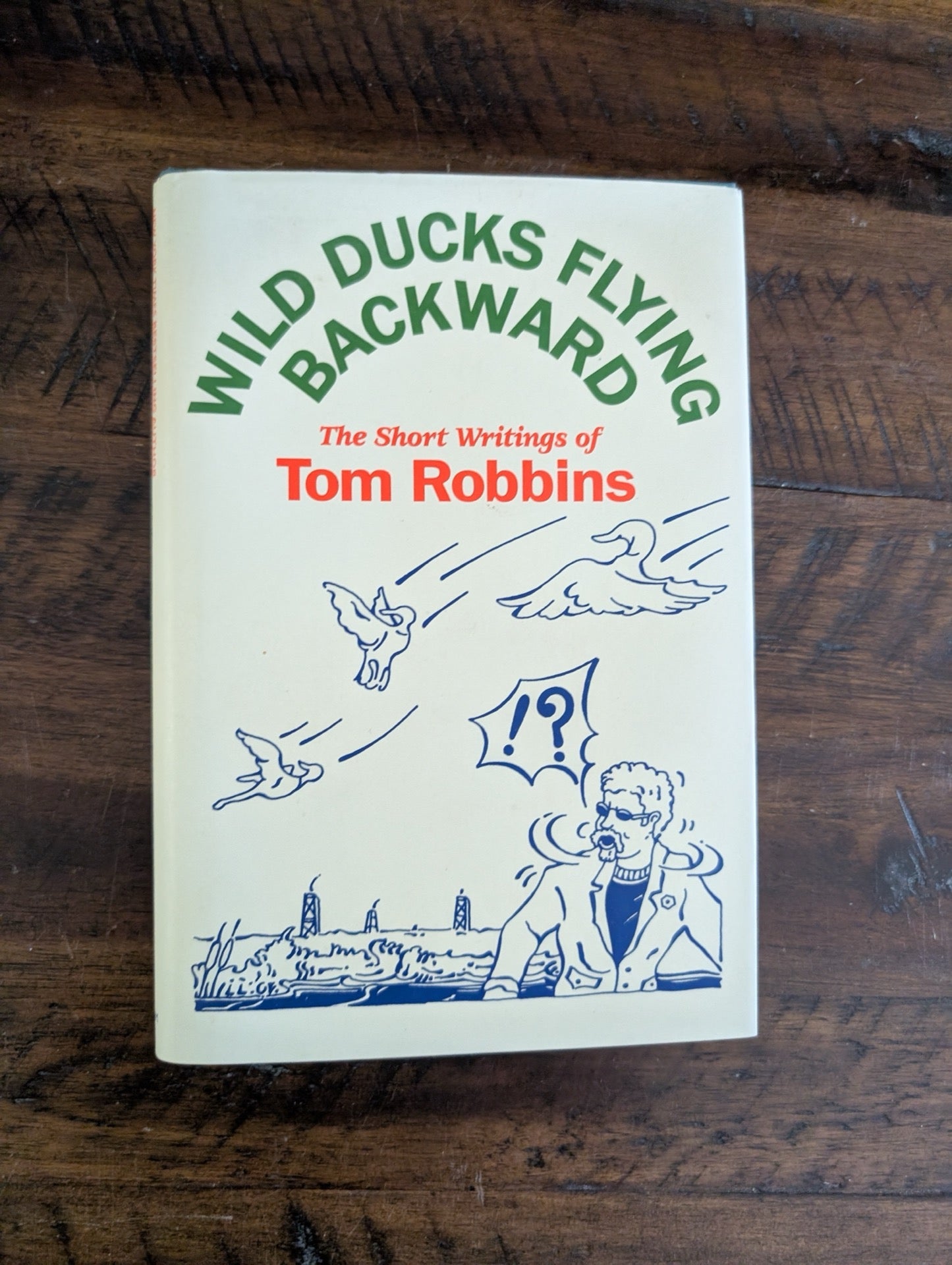Front cover of Wild Ducks Flying Backward