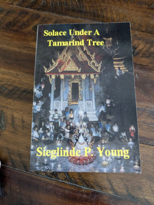 Front cover of Solace Under A Tamarind Tree